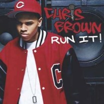 Chris Brown – Run It!