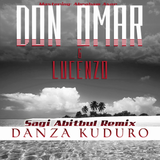 Don Omar & Lucenzo – Danza Kuduro (Sagi Abitbul Remix)