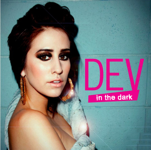 Dev – In the Dark