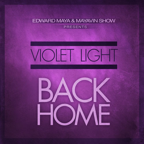 Edward Maya feat. Violet Light – Back Home