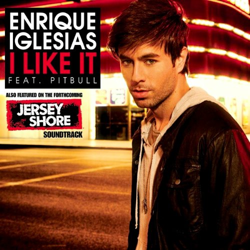 Enrique Iglesias feat Pitbull – I Like It