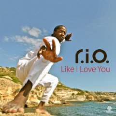 R.I.O. – Like I Love You