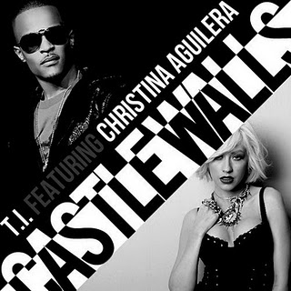 T.I ft Christina Aguilera – Castle Walls