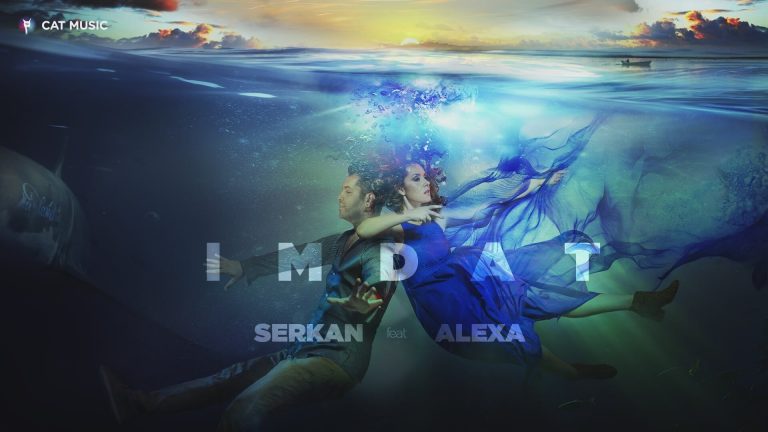 Serkan feat. Alexa – Imdat