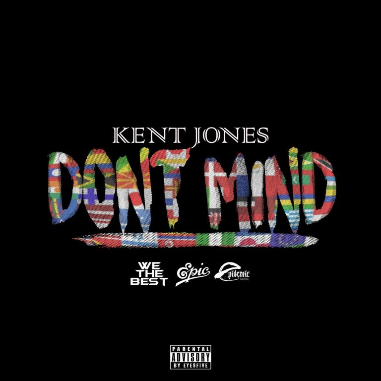 Kent Jones – Don’t Mind