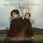 Aydilge_HalilSezai600