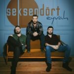 seksendort-eyvah-sarki-sozleri-300×298