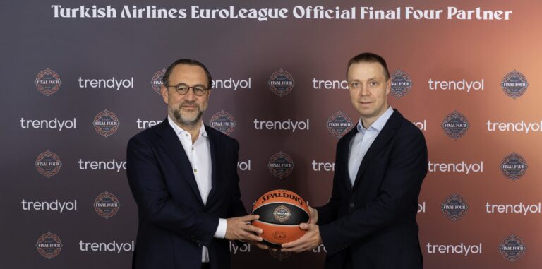 Trendyol, Final Four’un resmi sponsoru oldu